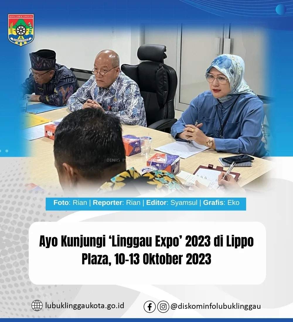 Ayo Kunjungi ‘Linggau Expo’ 2023 Di Lippo Plaza * 10-13 Oktober 2023