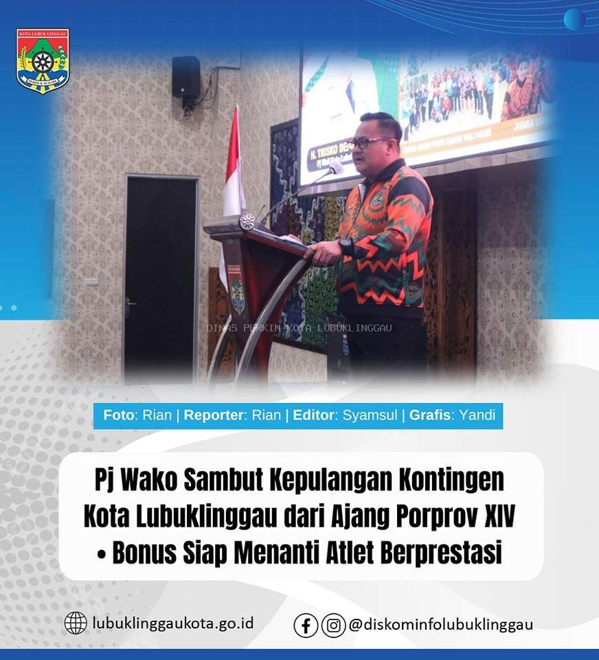 Pj Wako Sambut Kepulangan Kontingen Kota Lubuklinggau dari Ajang Porprov XIV • Bonus Siap Menanti Atlet Berprestasi